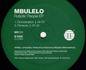 EP: Mbulelo – The Robotic People