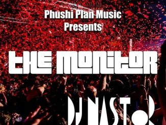 Dj Nastor – The Monitor