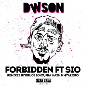 Dwson Forbidden (Bruce Loko Remix)