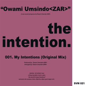 Owami Umsindo - Intention (Original Mix)