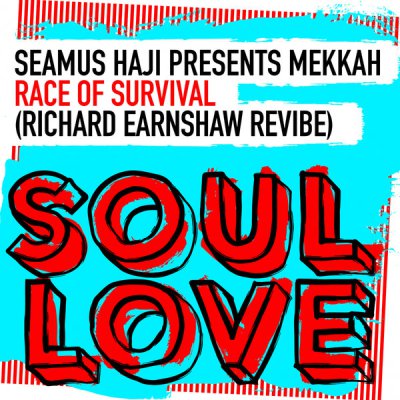 Seamus Haji Pres. Mekkah – Race Of Survival (Richard Earnshaw Extended ReVibe)