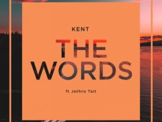 DJ Kent – The Words Ft. Jethro Tait