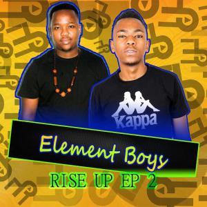 EP: Element Boys – Rise Up 2 (Zip File)