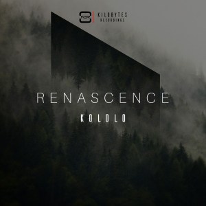 LP: Kololo – Renascence (Zip File)