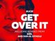 Bucie – Get Over It (Original)