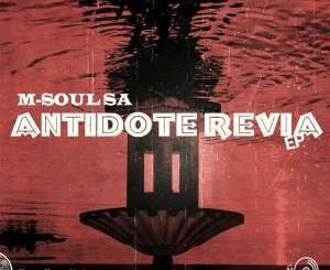 EP: M-SOUL SA – ANTIDOTE REVIA (Zip file)