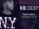 KB Deep – Sweet Fantasy (Sir Modeva’s Ultimate E.T.E Weapon Mix)