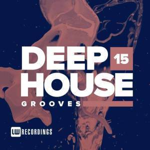 Album: VA – Deep House Grooves, Vol. 15 (Zip file)