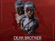 J.O.B – Dear Brother