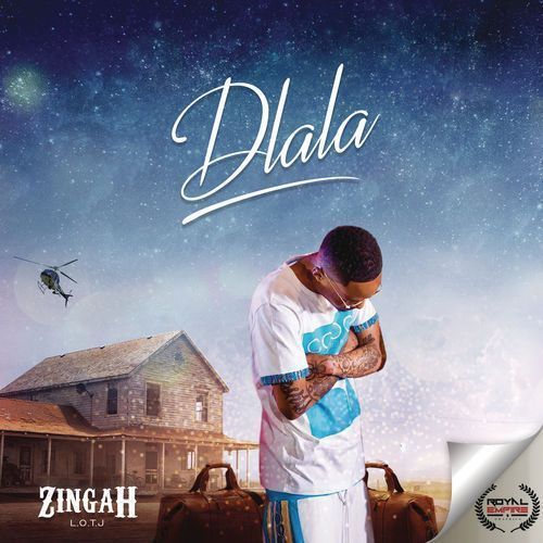 Zingah – Dlala