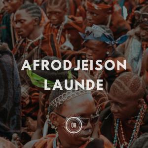 Afrodjeison - Launde