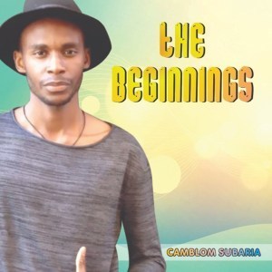 Camblom Subaria - The Beginnings