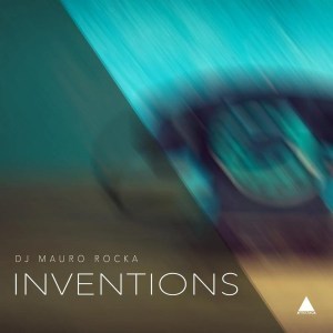 DJ Mauro Rocka - Inventions (Original Mix)