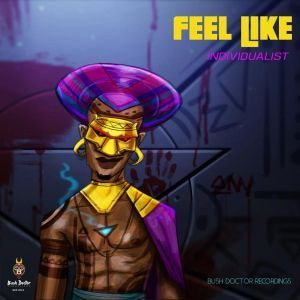 Individualist, Phats De Juvenile - Feel Like (Phats Going Down Remix)