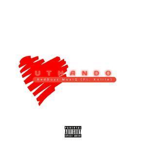 RedBoyz MusiQ - uThando Ft. Xolile