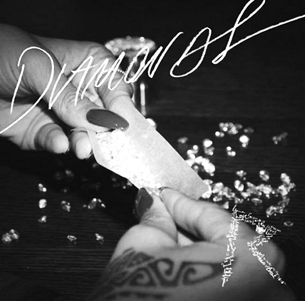 Rihanna - Diamonds