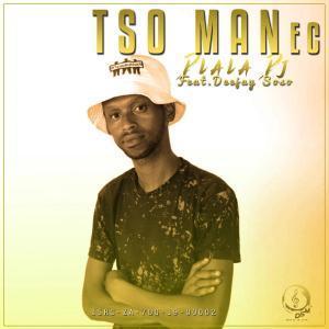 Tsoman EC - Dlala Dj Ft. Deejay Soso