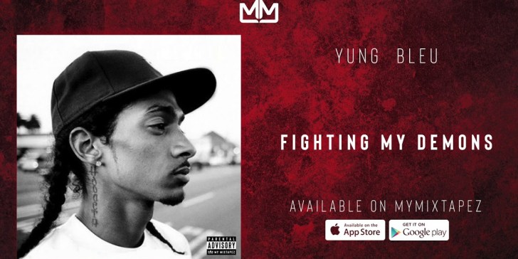 Yung Bleu – Fighting My Demons