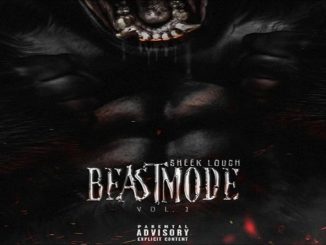 EP: Sheek Louch - Beast Mode, Vol. 1