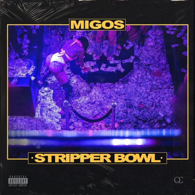 Migos – Stripper Bowl