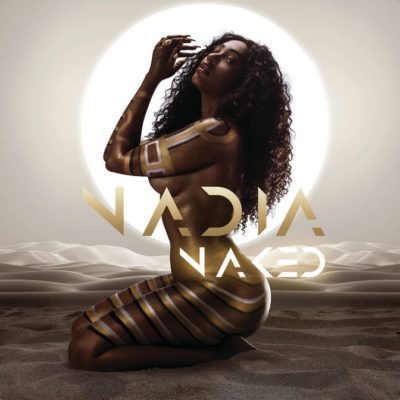 ALBUM: Nadia Nakai – Nadia Naked