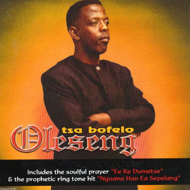 ALBUM: Oleseng - Tsa Bofelo