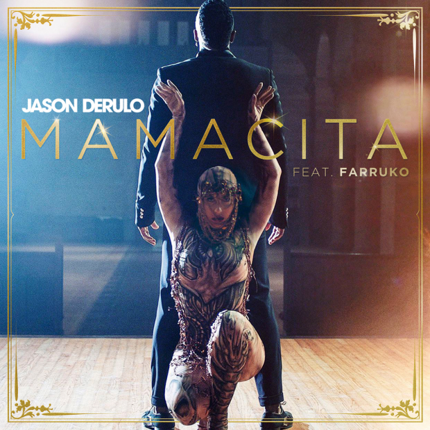 Jason Derulo Ft. Farruko – Mamacita