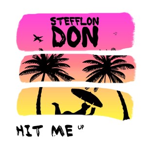 Stefflon Don – Hit Me Up