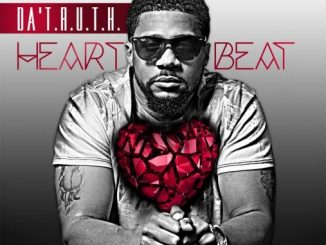 ALBUM: Da' T.R.U.T.H. - Heartbeat