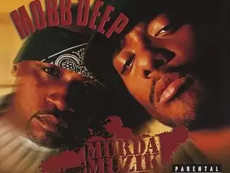 ALBUM: Mobb Deep - Murda Muzik