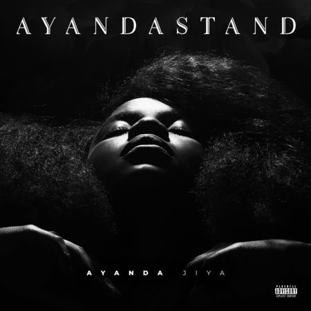 ALBUM: Ayanda Jiya – Ayandastand