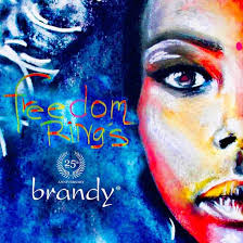 Brandy – Freedom Rings