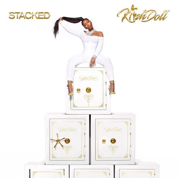 ALBUM: Kash Doll – Stacked