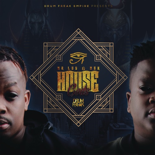 EP: Mr. Luu & MSK – House Gods