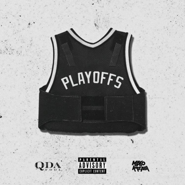 Q Da Fool Ft. Maxo Kream – Playoffs