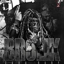 ALBUM: Sada Baby - Brolik