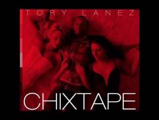 ALBUM: Tory Lanez - ChixTape 1