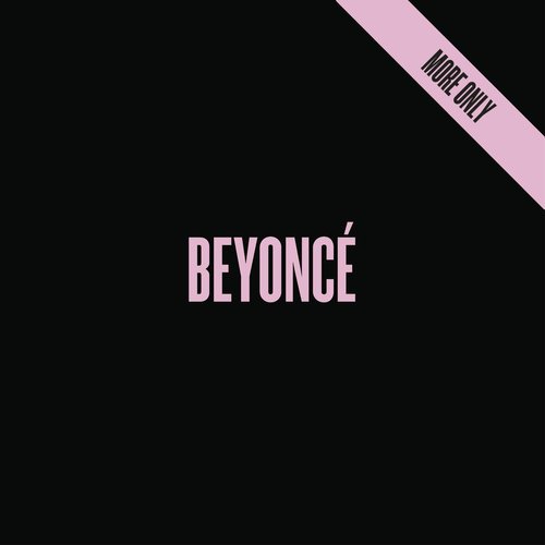 EP: Beyoncé - BEYONCÉ (More Only)