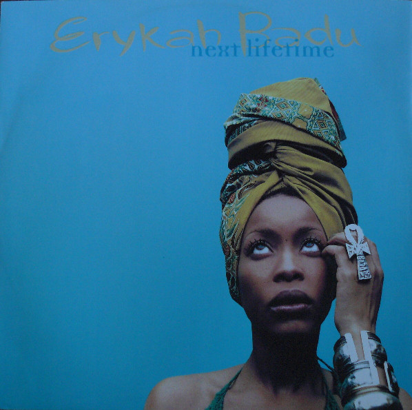 ALBUM: Erykah Badu - Next Lifetime