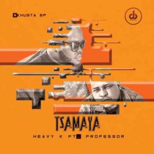 Heavy K – Tsamaya Ft Professor