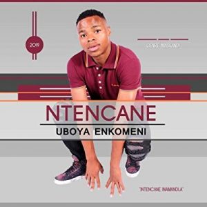 Ntencane – Induku Zechalaha