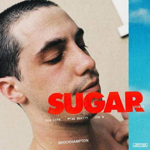 BROCKHAMPTON – SUGAR (Remix) [feat. Dua Lipa]