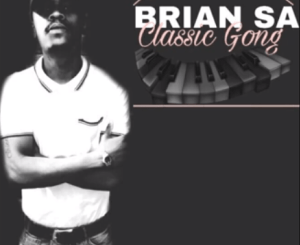 BRIAN SA – Classic Gong (original mix)