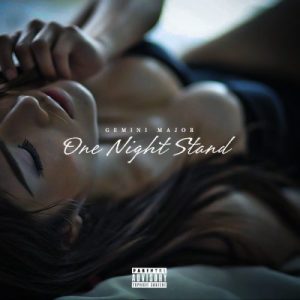 Gemini Major – One Night Stand