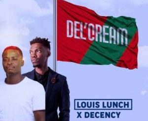 Louis Lunch & Decency – Ha Layela Ft. King Austin, Twist & Shimza