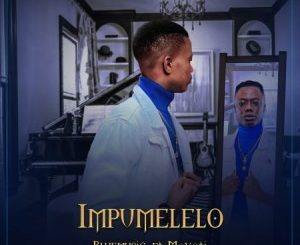 Bluemusic – Impumelelo Ft. Mavati