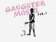 Buddy Shawn – Gangster MusiQ Vol. 1