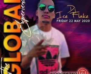 DJ Ice Flake – The Global Experience (Fri 22 May)