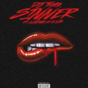 DJ Timo ft Karma xx & K’b – Sinner