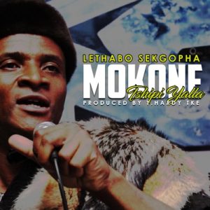 Lethabo Sekgopha – Mokone (Tshipi Ya Lla)